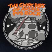 The Glory Days of Aussie Pub Rock